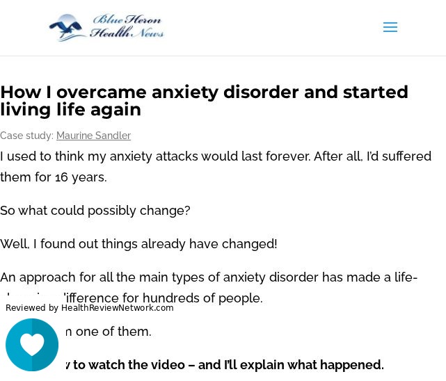 Anxiety Disorder Blue Heron Review